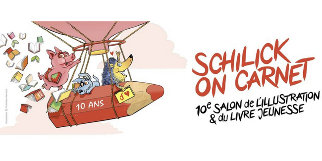 Schilick On Carnet 2022 Salon De L Illustration Et Du Livre Jeunesse